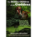 The Hidden Children of the Goddess: Embrace Wicca, Become Strong, Be at Peace with Yourself and the World Around You