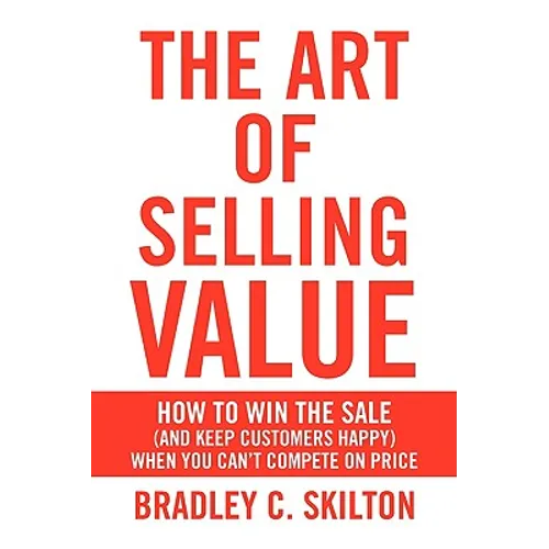 The Art of Selling Value