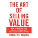 The Art of Selling Value