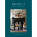 Bibliostyle: How We Live at Home with Books