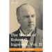 The Works of Robert G. Ingersoll, Vol. II (in 12 Volumes)