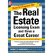 How to Prepare for and Pass the Real Estate Licensing Exam: Ace the Exam in Any State the First Time!