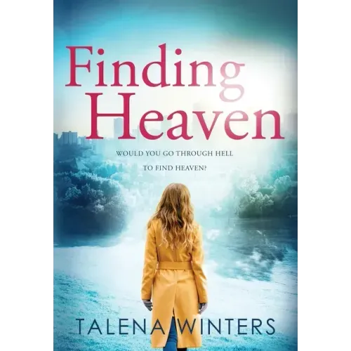 Finding Heaven