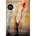 The Manhattan Girls: A Novel of Dorothy Parker and Her Friends