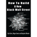 How To Build A New Black Wall Street
