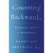 Counting Backwards: A Doctor's Notes on Anesthesia