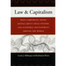 Law & Capitalism: What Corporate Crises Reveal about Legal Systems and Economic Development around the World
