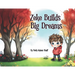 Zeke Builds Big Dreams