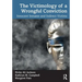 The Victimology of a Wrongful Conviction: Innocent Inmates and Indirect Victims