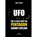 UFOs: The Twelve Files that the Pentagon Cannot Explain
