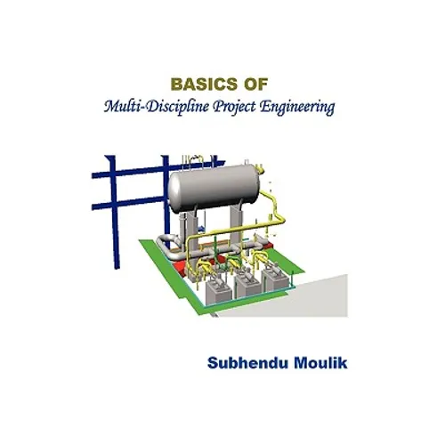 Basics of Multi-Discipline Project Engineering