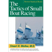 Tactics of Small Boat Racing (Revised)