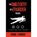 The Anatomy of a Murder Trilogy: A Classic Trial, Book, and Film