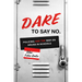 Dare to Say No: Policing and the War on Drugs in Schools