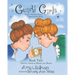 Gutsy Girls: Strong Christian Women Who Impacted the World: Book Two: Sisters, Corrie & Betsie ten Boom