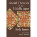 Social Theories of the Middle Ages