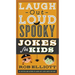 Laugh-Out-Loud Spooky Jokes for Kids
