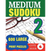 Medium Sudoku 2: 600 Large Print Medium Level Sudoku Puzzles with 6 puzzles per page in a big 8.5 x 11 inch book
