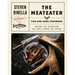 The Meateater Fish and Game Cookbook: Recipes and Techniques for Every Hunter and Angler