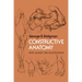 Constructive Anatomy: With Almost 500 Illustrations