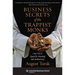 Business Secrets of the Trappist Monks: One Ceo's Quest for Meaning and Authenticity