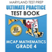MARYLAND TEST PREP Ultimate Practice Test Book MCAP Mathematics Grade 4: Includes 8 Complete MCAP Mathematics Practice Tests