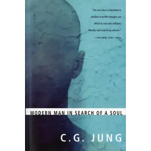 Modern Man in Search of a Soul