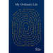 My Ordinary Life