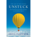 The Art of Becoming Unstuck: your personalized journey through consciousness in search of ultimate happiness