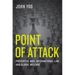 Point of Attack: Preventive War, International Law, and Global Welfare