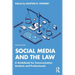 Social Media and the Law: A Guidebook for Communication Students and Professionals
