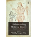 Understanding Medieval Liturgy: Essays in Interpretation