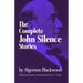 Complete John Silence Stories