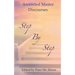 Step by Step: Ascended Master Discourses