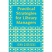 Practical Strategies for Library Managers