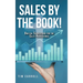 Sales by the Book!: Biblical Suggestions for the Sales Professional