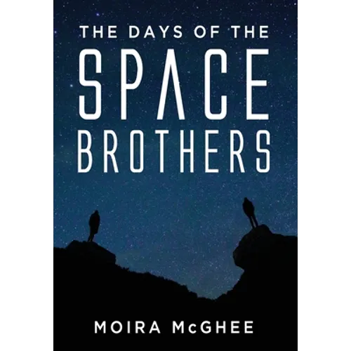 The Days of the Space Brothers