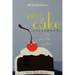 The New York Times Piece of Cake Crosswords: Easy, Enjoyable Puzzles