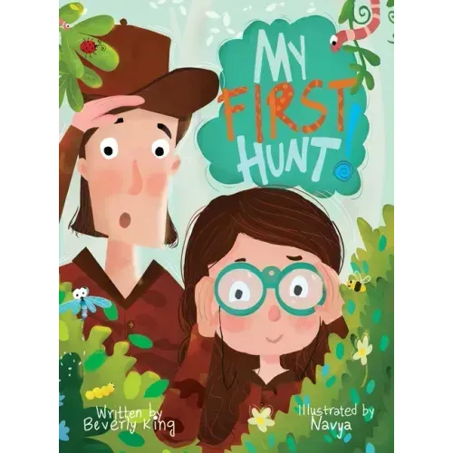 My First Hunt