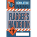 Flagger's Handbook: The most complete, modern flagger's handbook available in a full-color field reference guide based on the current MUTC