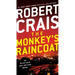 The Monkey's Raincoat: An Elvis Cole and Joe Pike Novel