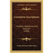 Cuneiform Inscriptions: Chaldean, Babylonian And Assyrian (1908)