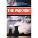 The Warning: Accident at Three Mile Island
