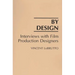 By Design: Interviews with Film Production Designers