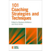 101 Coaching Strategies and Techniques