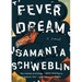 Fever Dream