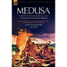 Medusa: Narrative of a Voyage to Senegal in 1816 & the Sufferings of the Picard Family After the Shipwreck of the Medusa