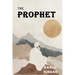 The Prophet: The Original 1923 Edition With Complete Illustrations (A Classics Kahlil Gibran Novel)