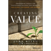 Creating Value: Empowering People for Sustainable Success That Benefits Employees, Customers, and Owners