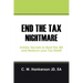 End the Tax Nightmare: Insider Secrets to Beat the IRS and Reduce your Tax Debt!